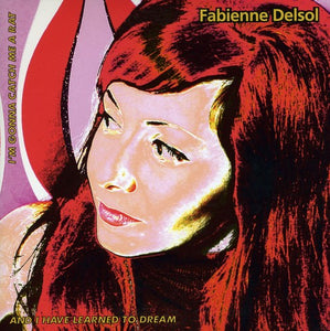 Delsol, Fabienne: Catch Me a Rat (7-Inch Single)