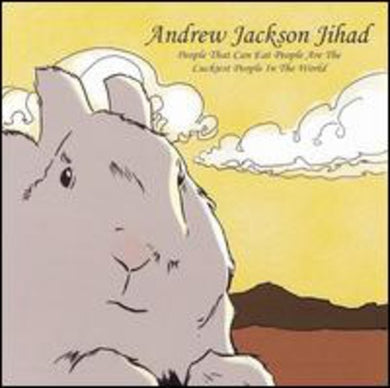 Andrew Jackson Jihad: People Who Can Eat People Are The Luckiest People In The World (Vinyl LP)