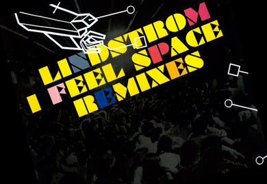 Lindstrom: I Feel Space Remix (12-Inch Single)