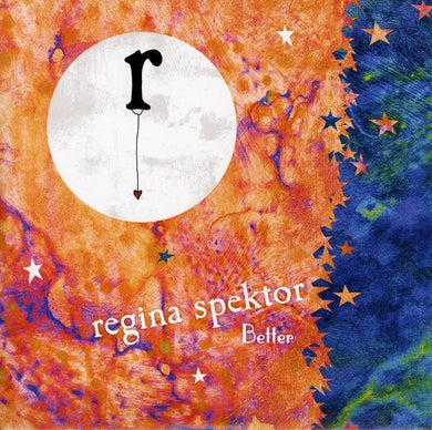 Regina Spektor: Better (Radio Re-Cut) / Better (Vocal/Piano) (7-Inch Single)