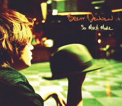 Dennen, Brett: So Much More (Vinyl LP)