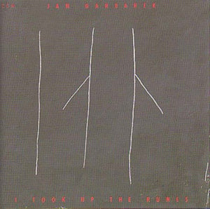 Garbarek, Jan: I Took Up the Runes (Vinyl LP)