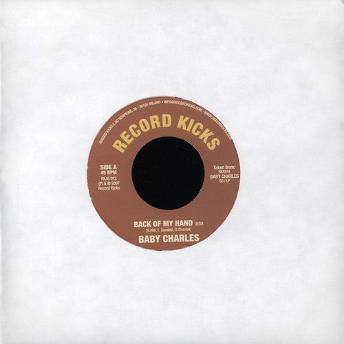 Baby Charles: Back of My Hand (7-Inch Single)