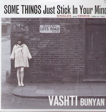 Bunyan, Vashti: Some Things Just Stick In You Mind: Singles and Demos 1964-1967 (Vinyl LP)