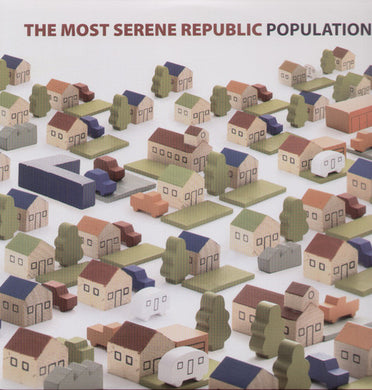 Most Serene Republic: Population (Vinyl LP)