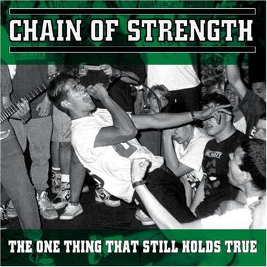 Chain of Strength: One Thing That Still Holds True (Vinyl LP)