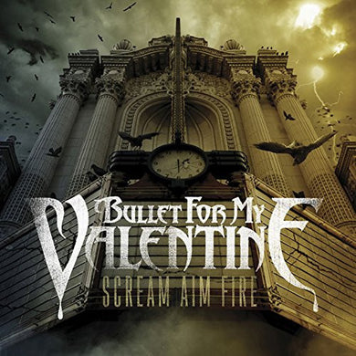 Bullet for My Valentine: Scream Aim Fire (Vinyl LP)