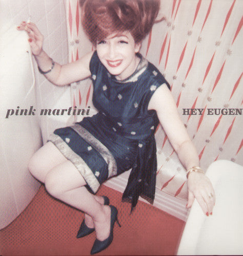 Pink Martini: Hey Eugene (Vinyl LP)