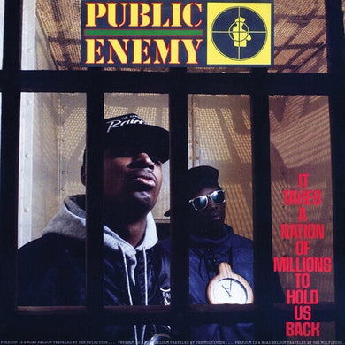 Public Enemy: It Takes a Nation of Millions to Hold Us Back (Vinyl LP)