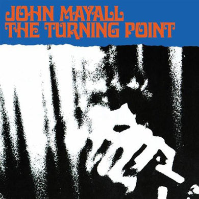 Mayall, John: The Turning Point (Vinyl LP)
