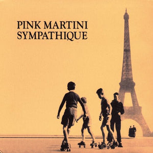 Pink Martini: Sympathique (Vinyl LP)