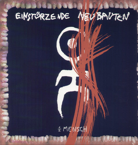 Einsturzende Neubauten: 1/2 Mensch (Vinyl LP)