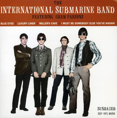 International Submarine Band: Blue Eyes/Luxury Liner/Miller's Cave/I Must Be Somebody Else You've Known (7-Inch Single)