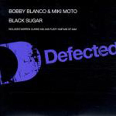 Blanco / Moto: Black Sugar (12-Inch Single)