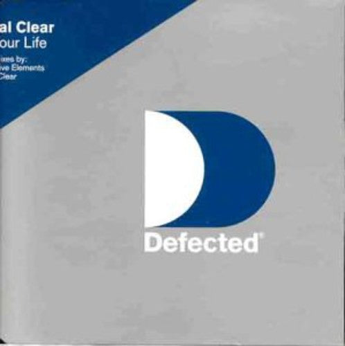 Crystal Clear: Live Your Life (12-Inch Single)