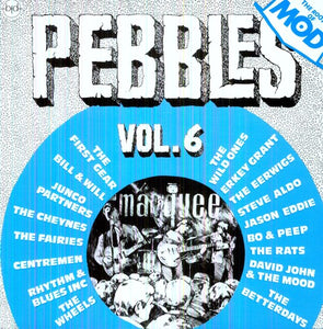 Pebbles 6 / Various: Pebbles, Vol. 6 (Vinyl LP)