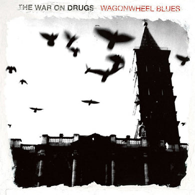 War on Drugs: Wagonwheel Blues (Vinyl LP)