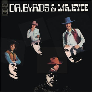 The Byrds: Dr. Byrds and Mr. Hyde (Vinyl LP)