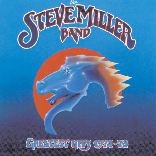 Miller, Steve: Greatest Hits 1974-78 (Vinyl LP)