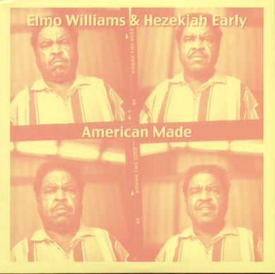 Williams, Elmo / Early, Hezekiah: American Made (Vinyl LP)