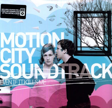 Motion City Soundtrack: Even If It Kills Me (Vinyl LP)
