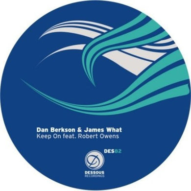 Berkson, Dan & What, James: Keep on (12-Inch Single)