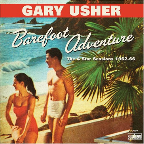 Gary Usher: Barefoot Adventure: The 4 Star Sessions 1962-66 (Vinyl LP)
