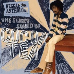 Cocoa Tea: The Sweet Sound Of Cocoa Tea (Vinyl LP)