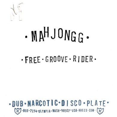 Mahjongg: Free Groove Rider (7-Inch Single)
