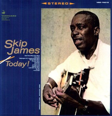 Skip James: Today (Vinyl LP)