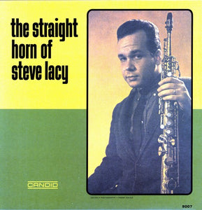 Steve Lacy: The Straight Horn Of Steve Lacy (Vinyl LP)