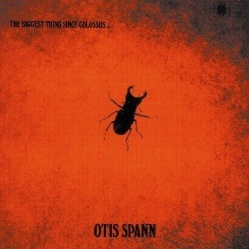 Spann, Otis / Fleetwood Mac: Biggest Thing Since Colossus (Vinyl LP)