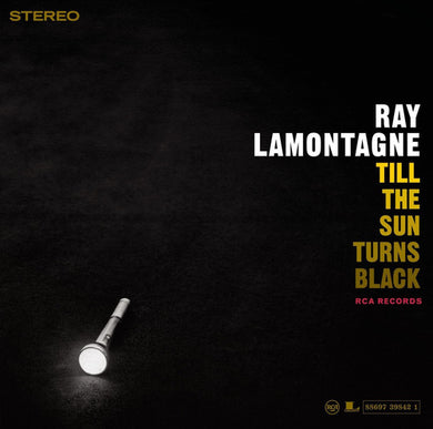 Lamontagne, Ray: Till the Sun Turns Black (Vinyl LP)