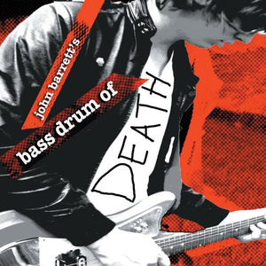 Barrett, John: Bass Drum of Death (7-Inch Single)