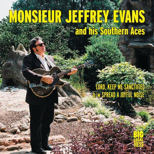 Evans, Jeffery & Southern Aces: Lord Keep Me Sanctified/Spread A Joyful Noise (7-Inch Single)