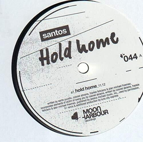 Santos: Hold Home (12-Inch Single)