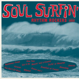 Rhythm Rockers: Soul Surfin [Blue Vinyl] (Vinyl LP)