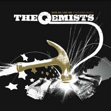 Qemists: Dem Na Like Me (12-Inch Single)
