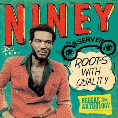 Niney the Observer: Roots with Quality (Vinyl LP)