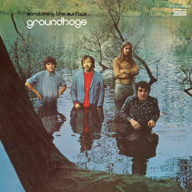 Groundhogs: Scratching the Surface (Vinyl LP)