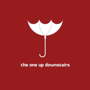 One Up Downstairs: The One Up Downstairs (7-Inch Single)