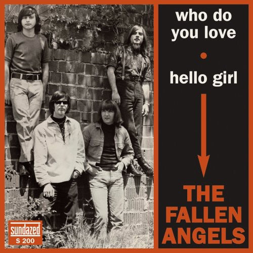 Fallen Angels: Who Do You Love/Hello Girl (7-Inch Single)