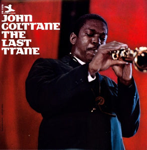 Coltrane, John: The Last Trane (Vinyl LP)