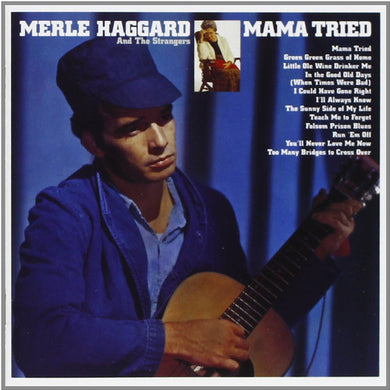 Haggard, Merle: Mama Tried (Vinyl LP)