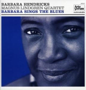 Hendricks, Barbara / Magnus Lindgren Quartet: Barbara Sings the Blues (Vinyl LP)