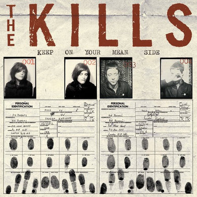 Kills: Keep On Your Mean Side (Vinyl LP)