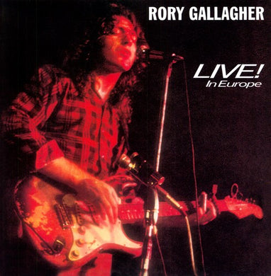 Rory Gallagher: Live in Europe (Vinyl LP)
