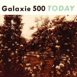 Galaxie 500: Today (Vinyl LP)