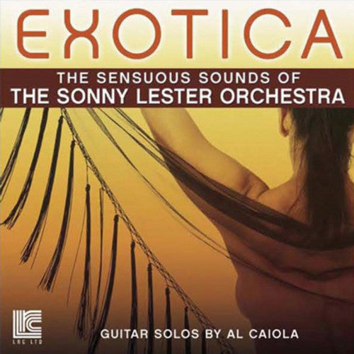 Sonny Lester: Exotica: The Sensuous Sounds Of The Sonny Lester Orchestra (Vinyl LP)