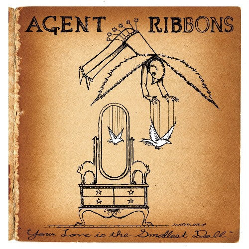 Agent Ribbons: Your Love Is the Smallest Doll (7-Inch Single)